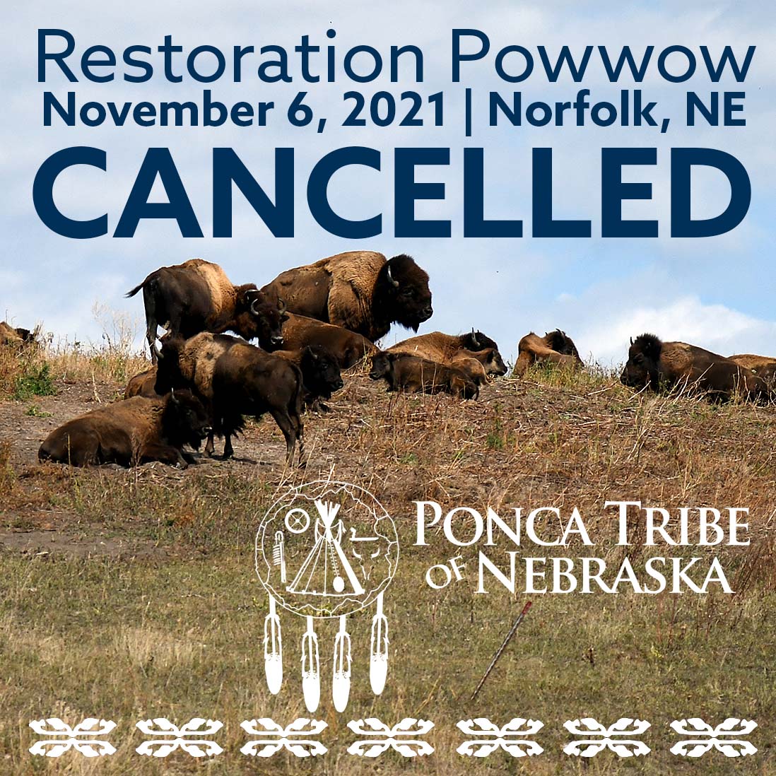 Read more about the article Annual Restoration Powwow Cancelled