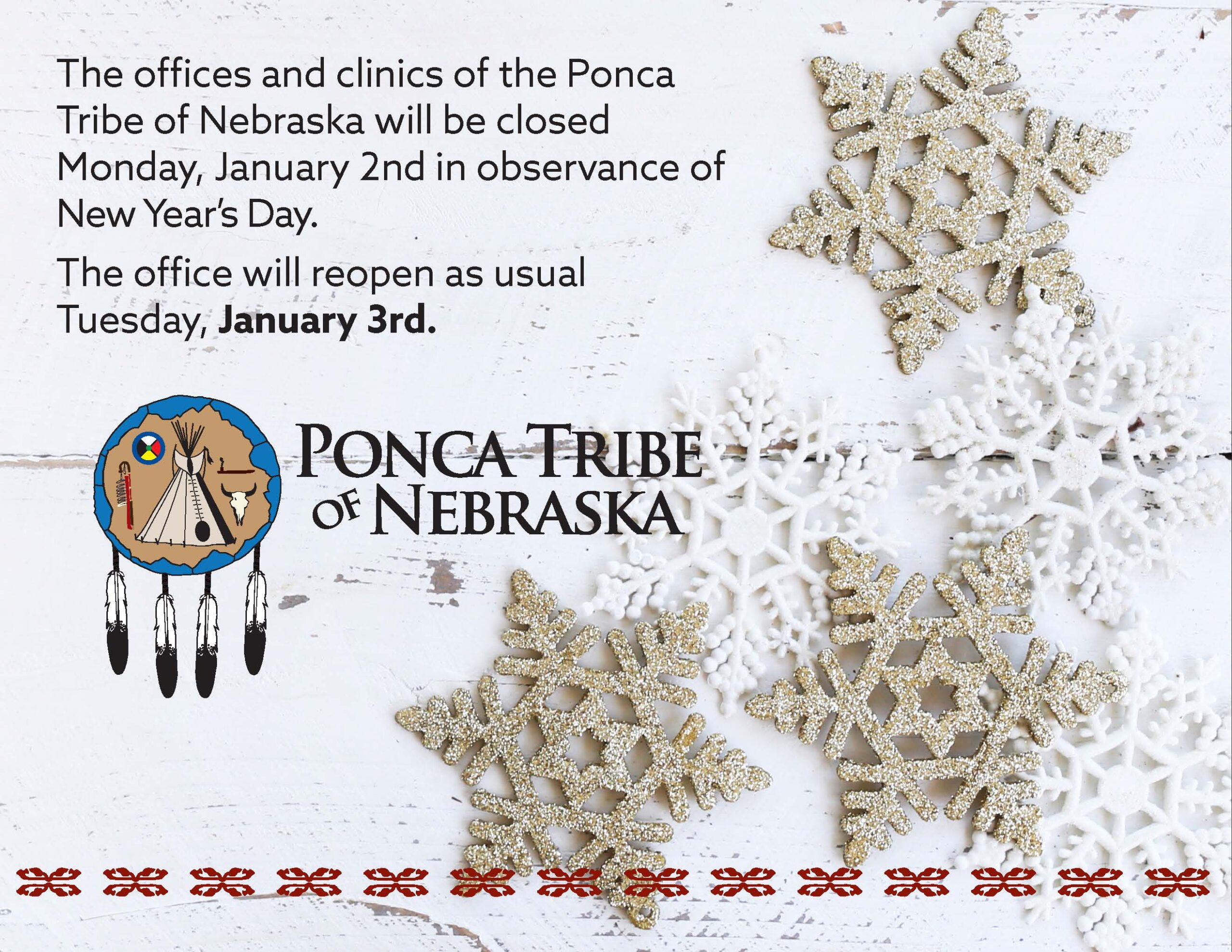 Ponca Tribe of Nebraska Closed January 2, 2023