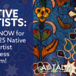 Attention Native Craft Artists: